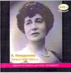 Antonina Nezhdanova (rec. 1906-1913 )