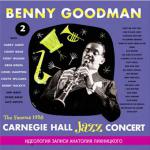 Benny Goodmen at Carnegie 1937-38 (full version)
