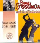Benny Goodmann and his orchestra-Jazz concert (1934-1938)