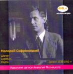 Young Sofronitsky (rec. 1937-1950)  (Not previously published record!)
